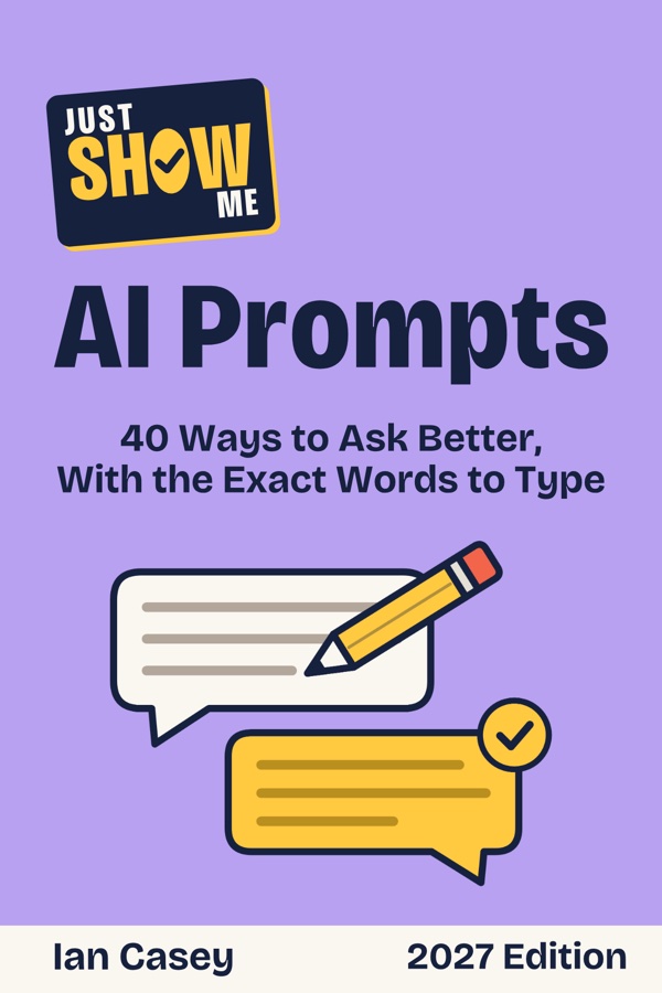 Just Show Me AI Prompts book cover